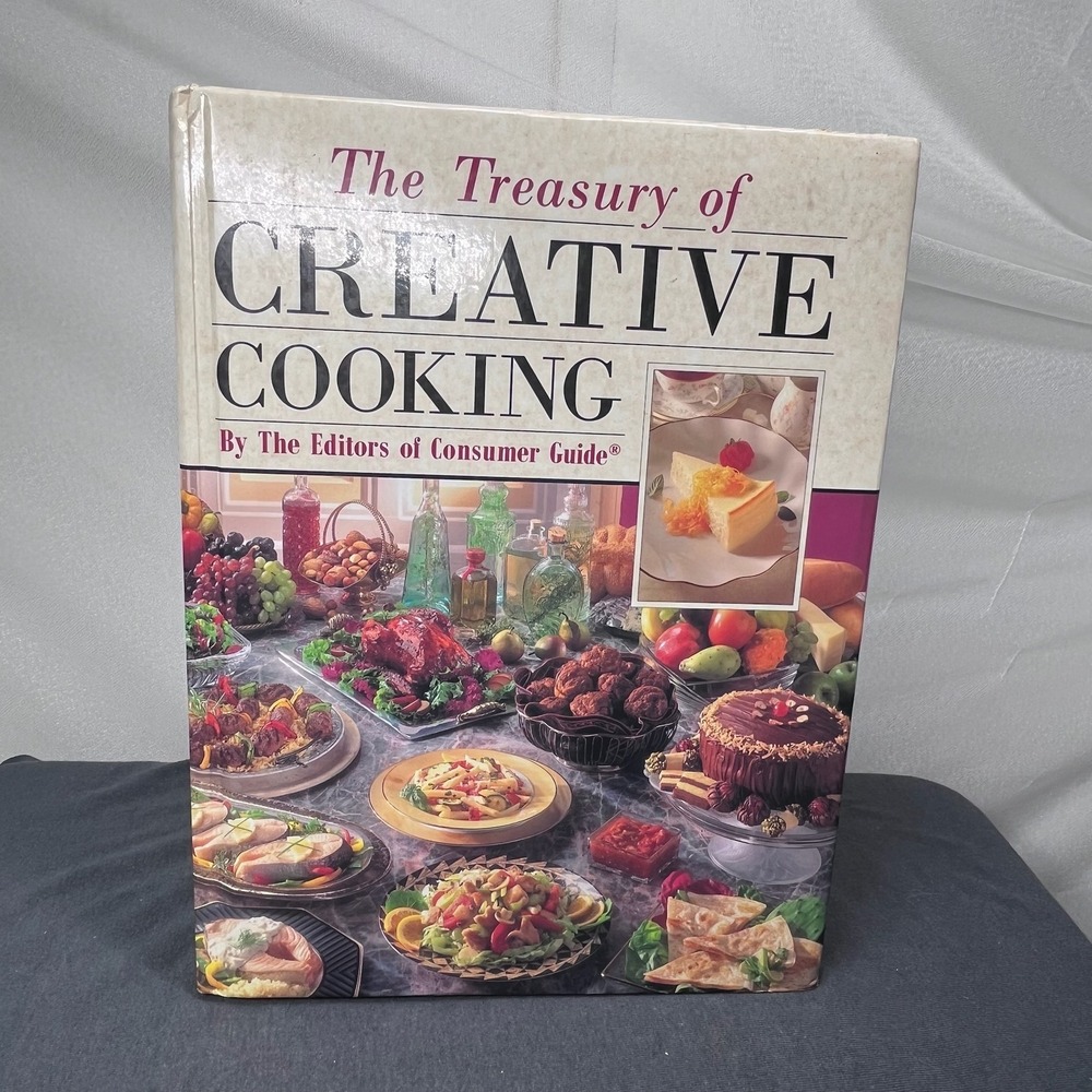 Consumer Guide The Treasury of Creative Cooking Hardcover 1992 Vintage Cookbook